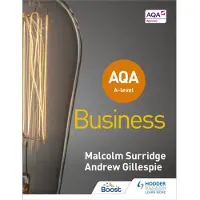 HODDER EDUCATION AQA A-level Business (Surridge and Gillespie)