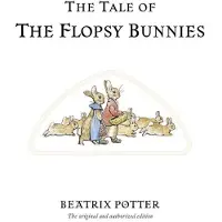 Bookoutlet The Tale of The Flopsy Bunnies