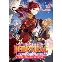 Seven Seas Entertainment The Most Heretical Last Boss Queen: From Villainess to Savior (Light Novel) Vol. 4
