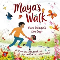 Moira Butterfield Maya's Walk