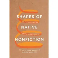 Shapes of Native Nonfiction