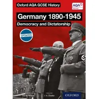 Book Oxford AQA History for GCSE: Germany 1890-1945: Democracy and Dictatorship