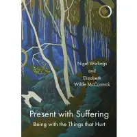 KARNAC BOOKS Present with Suffering