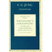 Routledge The Seminars Notes of the Seminar Given in 1934-1939. Nietzsche's Zarathustra. ...