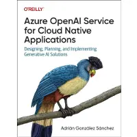 Azure OpenAI Service for Cloud Native Applications