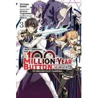 Little, Brown and Company I Kept Pressing the 100-Million-Year Button and Came Out on Top, Vol. 3 (manga)