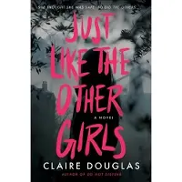 Just Like the Other Girls