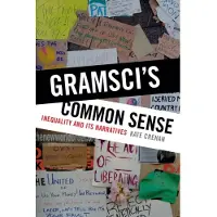 Book Gramsci's Common Sense - Inequality and Its Narratives