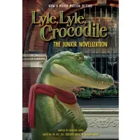 HarperCollins Lyle, Lyle, Crocodile: The Junior Novelization
