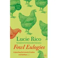 Fowl Eulogies
