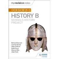 Book My Revision Notes: OCR GCSE (9-1) History B: Schools History Project