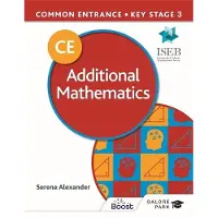 Hachette Common Entrance 13+ Additional Mathematics for ISEB CE and KS3
