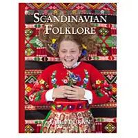 Scandinavian folklore vol. I