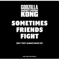 Insight Editions Godzilla vs. Kong: Sometimes Friends Fight