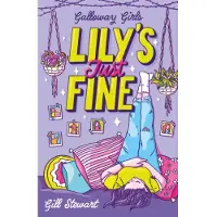 Sweet Cherry Publishing Galloway Girls: Lily's Just Fine