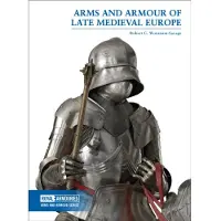 Bookoutlet Arms and Armour of Late Medieval Europe