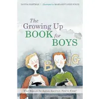 Book Growing Up Book for Boys: What Boys on the Autism Spectrum Need to Know!