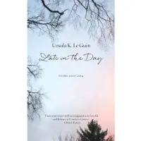 Late in the Day