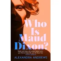 Who is Maud Dixon?