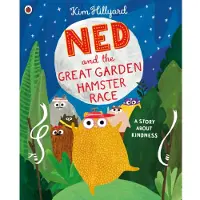 Bookoutlet Ned and the Great Garden Hamster Race: a story about kindness