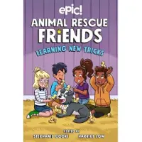 Andrews McMeel Publishing Animal Rescue Friends: Learning New Tricks