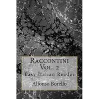 Createspace Independent Publishing Platform Raccontini Vol. 2 - Easy Italian Reader