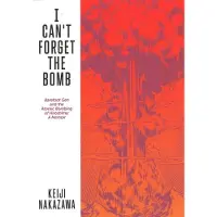 I Can't Forget The Bomb