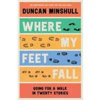 Where My Feet Fall