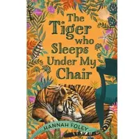 Bookoutlet The Tiger Who Sleeps Under My Chair