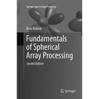 Fundamentals of Spherical Array Processing
