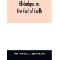 Alpha-Edition Etidorhpa, or, The end of earth