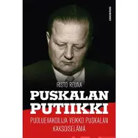 Docendo Reuna, Puskalan putiikki - Puoluevakoilija Veikko Puskalan kaksoiselämä