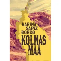 Sainz Borgo, Kolmas maa