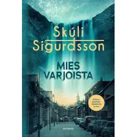 Mies varjoista