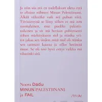 Dadu, Minun Palestiinani ja Fail