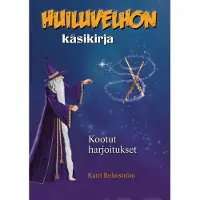 Rehnström, Huiluvelhon käsikirja - Kootut harjoitukset