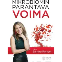 Rangel, Mikrobiomin parantava voima