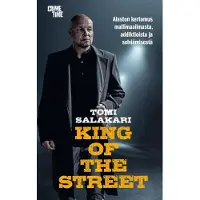 Docendo Tomi Salakari ym. : King of the street