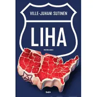 Sutinen, Liha - Romaani