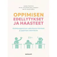 Parikka, Oppimisen edellytykset ja haasteet - Käsikirja oppimiseen vaikuttavista häiriöistä ja oppimisen tukemisesta