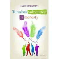 Uusiautti, Tunnista vahvuutesi ja menesty