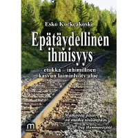 Korkeakoski, Epätäydellinen ihmisyys
