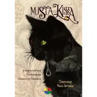 Musta kissa - ja muita vanhoja kertomuksia eläimistä ja ihmisistä