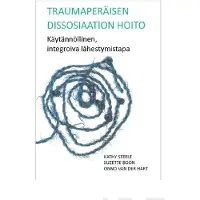 Steele, Traumaperäisen dissosiaation hoito - Käytännöllinen, integroiva lähestymistapa