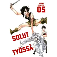 Shimizu, Solut työssä 5
