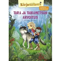 Anna Taube: Tara ja taikametsän arvoitus