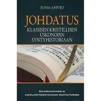 Ahvio, Johdatus klassisen kristillisen uskonopin syntyhistoriaan
