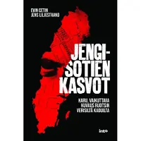 Cetin, Jengisotien kasvot