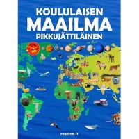 Viljami Ovaskainen Koululaisen maailma - Pikkujättiläinen
