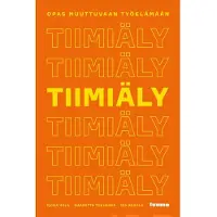 Hiila, Tiimiäly - Opas muuttuvaan työelämään
